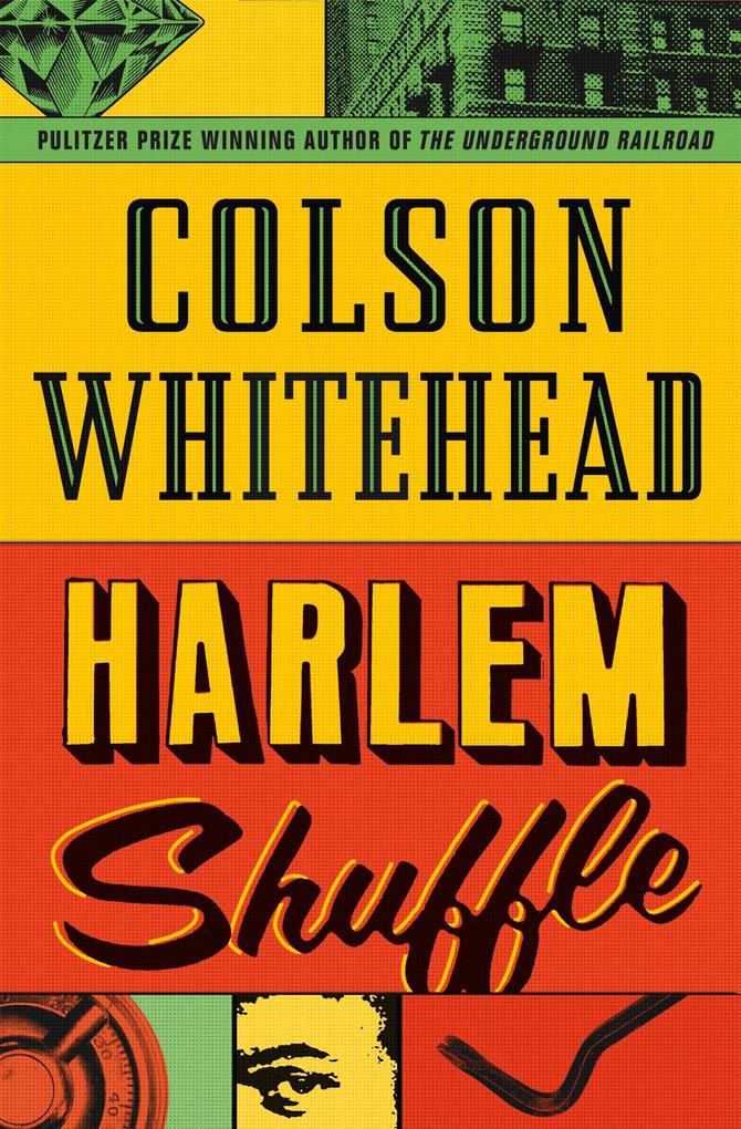 Produktbild: Harlem Shuffle | Colson Whitehead