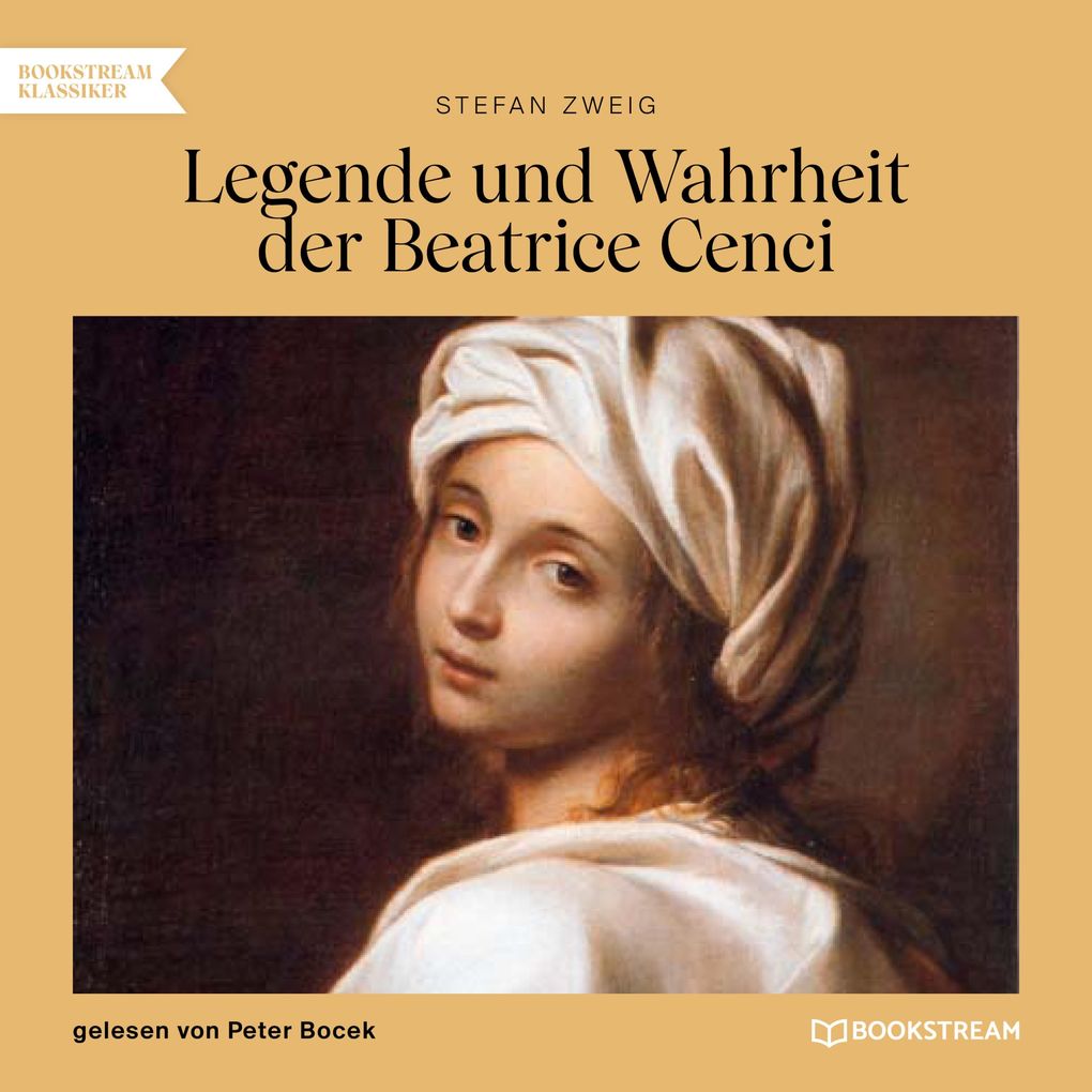 Produktbild: Legende und Wahrheit der Beatrice Cenci | Stefan Zweig