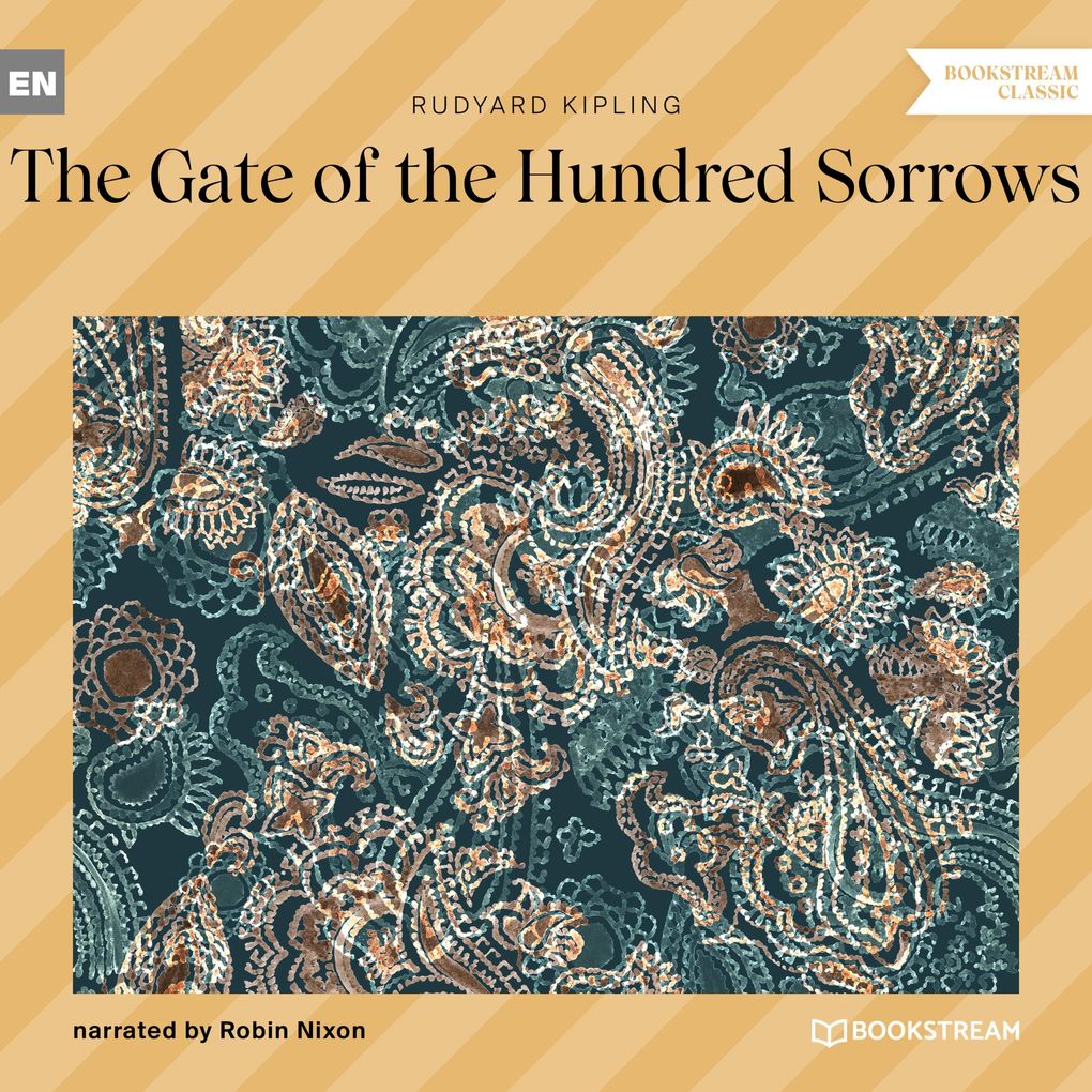 Produktbild: The Gate of the Hundred Sorrows | Rudyard Kipling