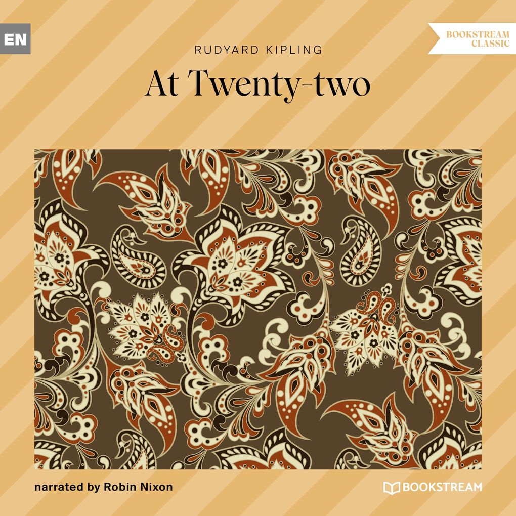 Produktbild: At Twenty-two | Rudyard Kipling
