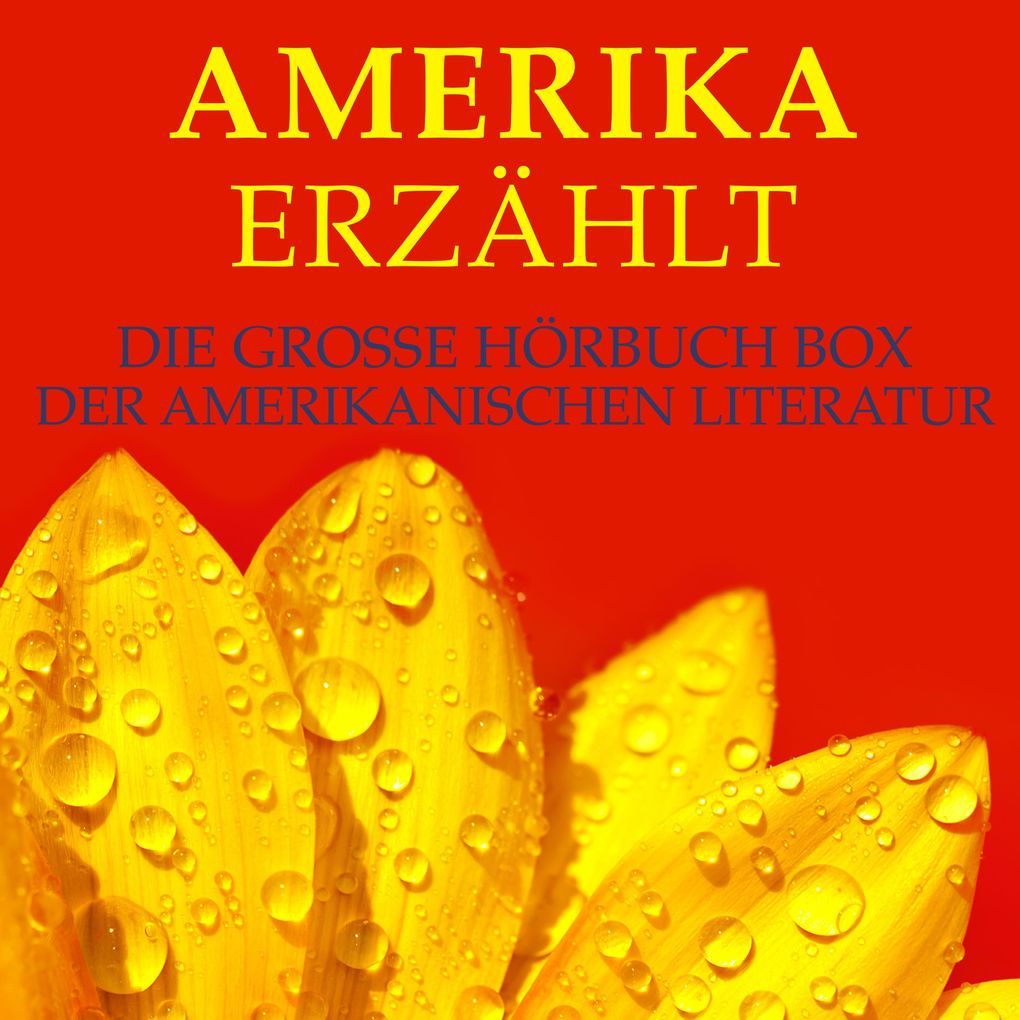 Produktbild: Amerika erzählt | Mark Twain, Edgar Allan Poe, Jack London