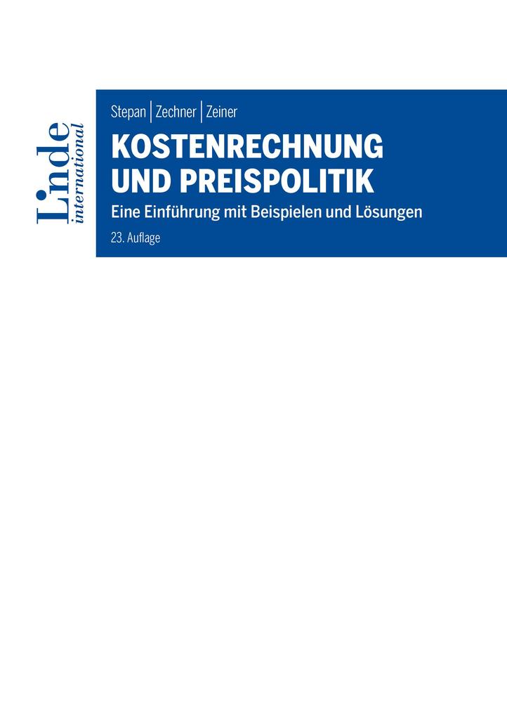 Produktbild: Kostenrechnung und Preispolitik | Adolf Stepan, Josef Zechner, Anton Zeiner