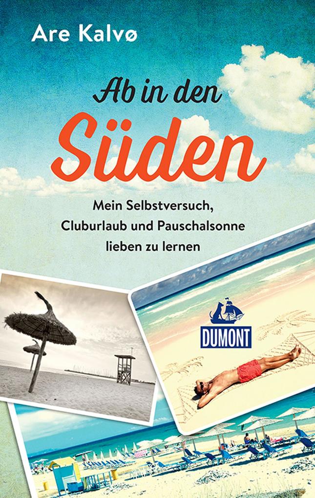 Produktbild: Ab in den Süden! | Are Kalvø