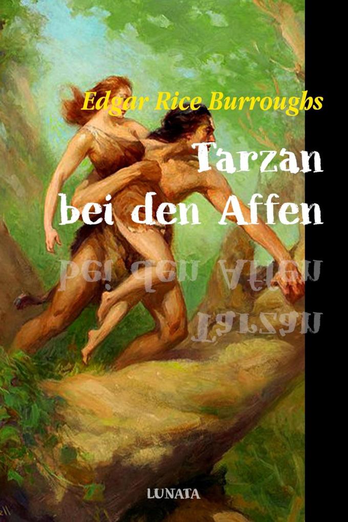 Produktbild: Tarzan bei den Affen | Edgar Rice Burroughs