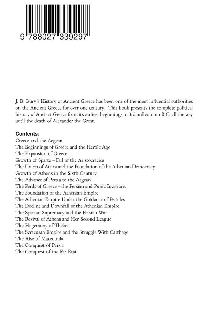 Weitere Ansicht: The History of Ancient Greece: From Its Beginnings Until the Death of Alexandre the Great (3rd millennium B.C. - 323 B.C.) | John Bagnell Bury