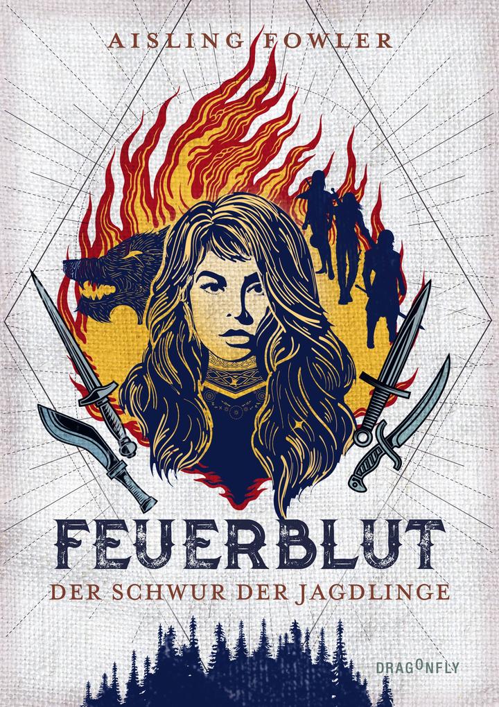 Produktbild: Feuerblut - Der Schwur der Jagdlinge | Aisling Fowler