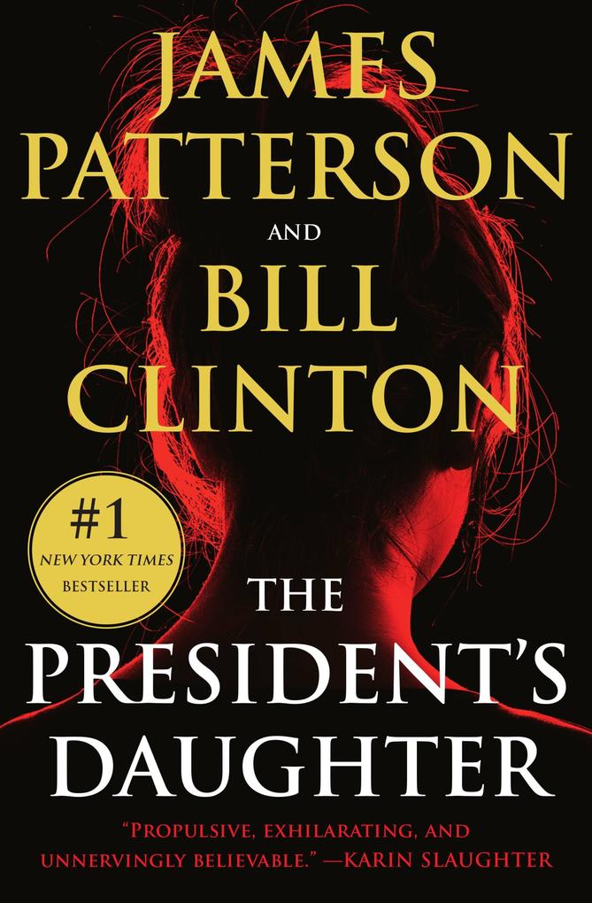 Produktbild: The President's Daughter | James Patterson, Bill Clinton