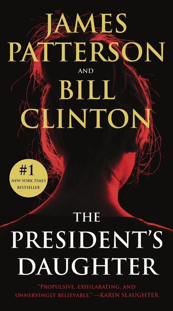 Produktbild: The President's Daughter | James Patterson, Bill Clinton