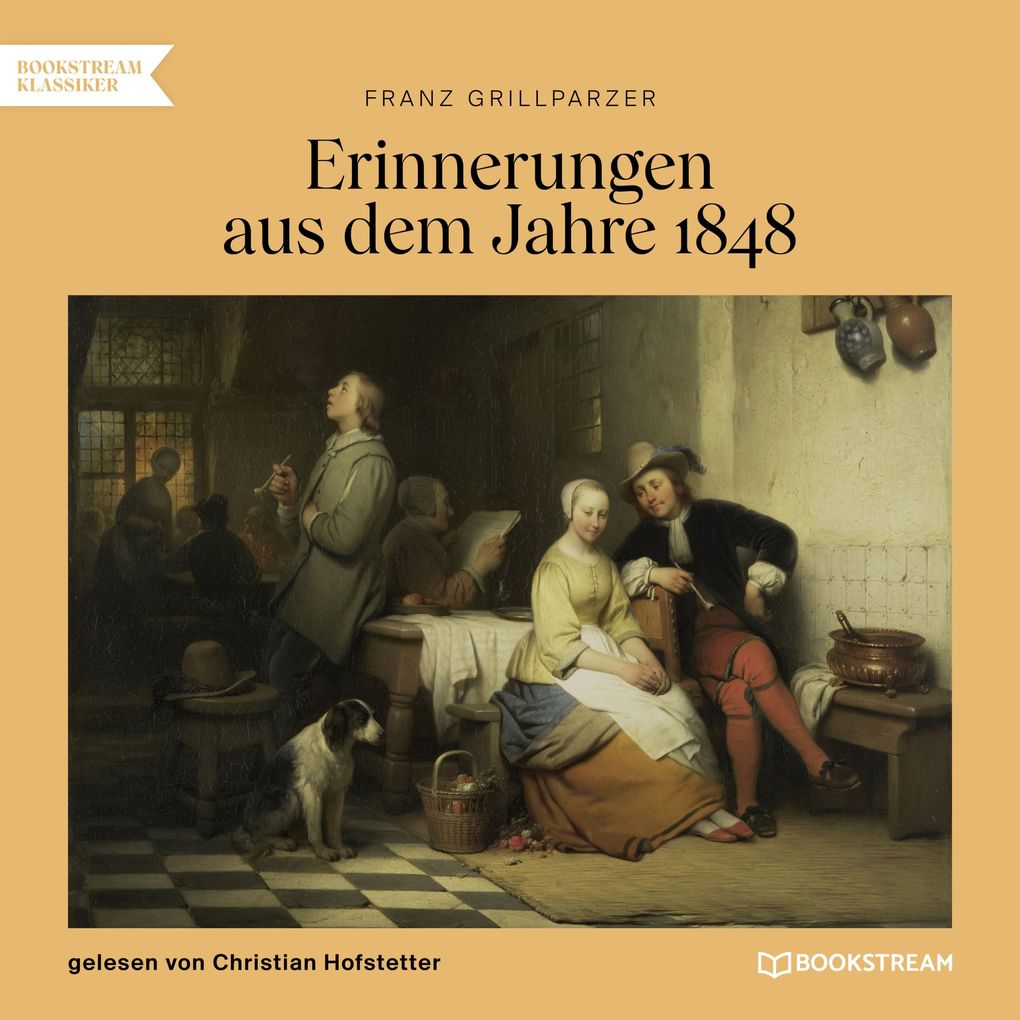 Produktbild: Erinnerungen aus dem Jahre 1848 | Franz Grillparzer