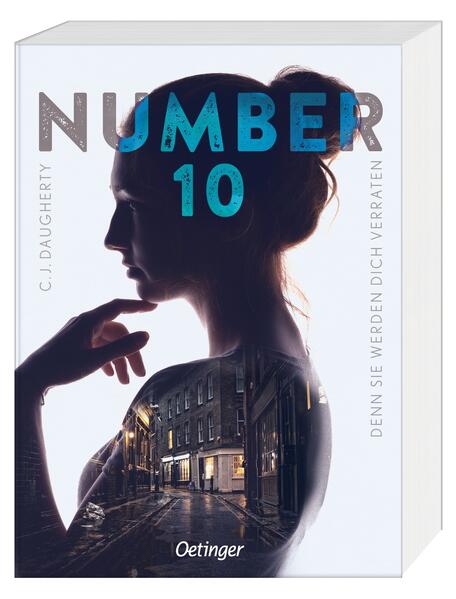 Produktbild: Number 10 2. Denn sie werden dich verraten | C. J. Daugherty