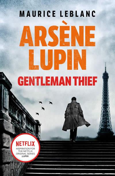 Produktbild: Arsène Lupin, Gentleman-Thief | Maurice Leblanc