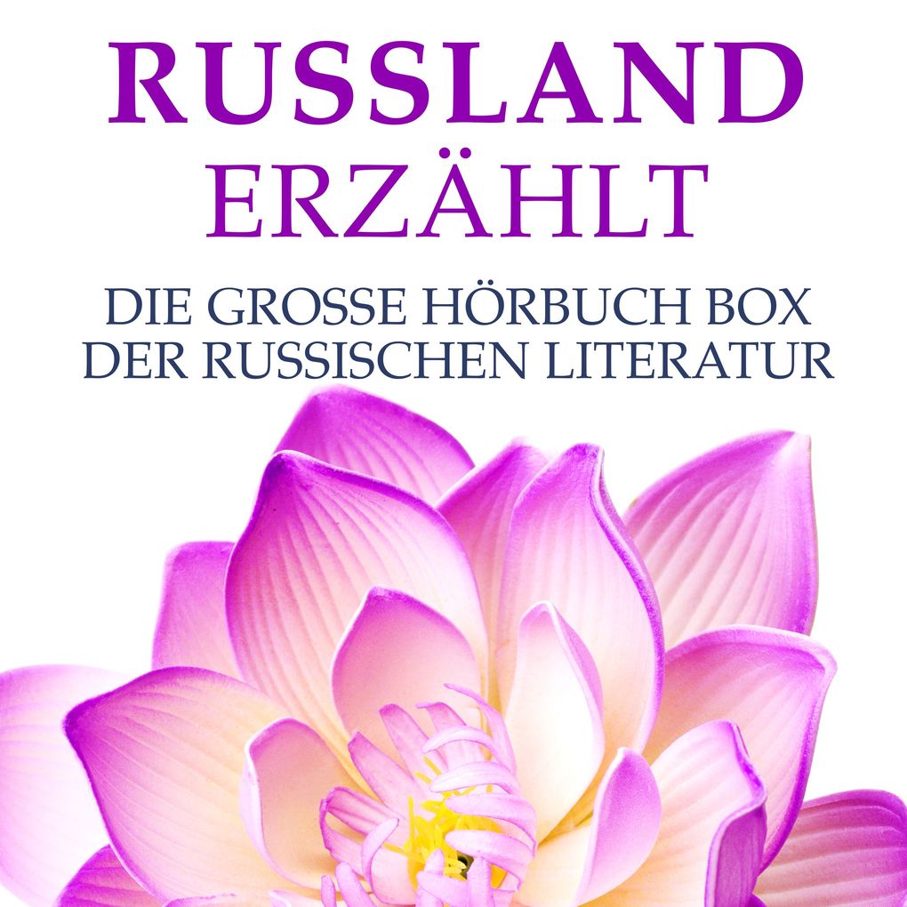 Produktbild: Russland erzählt | Leo Tolstoi, Alexander Puschkin