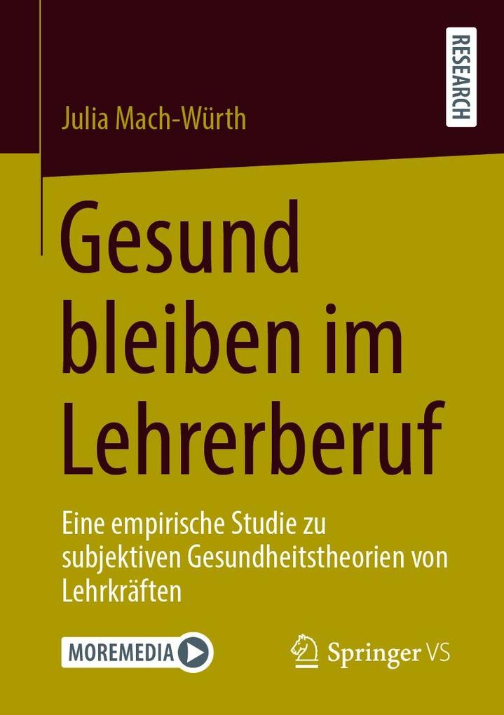 Produktbild: Gesund bleiben im Lehrerberuf | Julia Mach-Würth