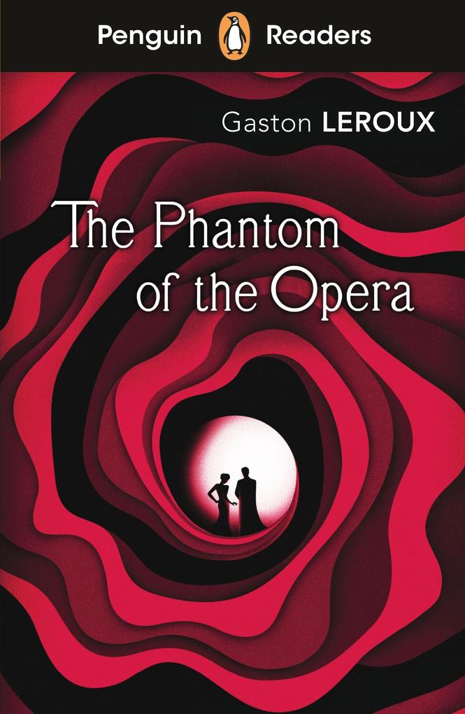 Produktbild: Penguin Readers Level 1: The Phantom of the Opera (ELT Graded Reader) | Gaston Leroux