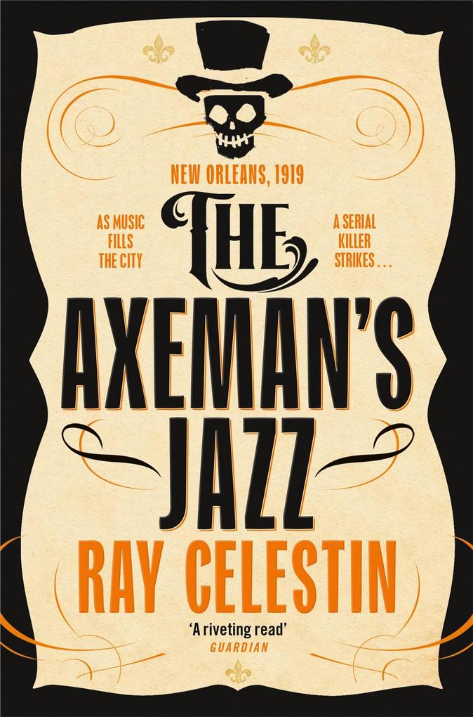 Produktbild: The Axeman's Jazz | Ray Celestin