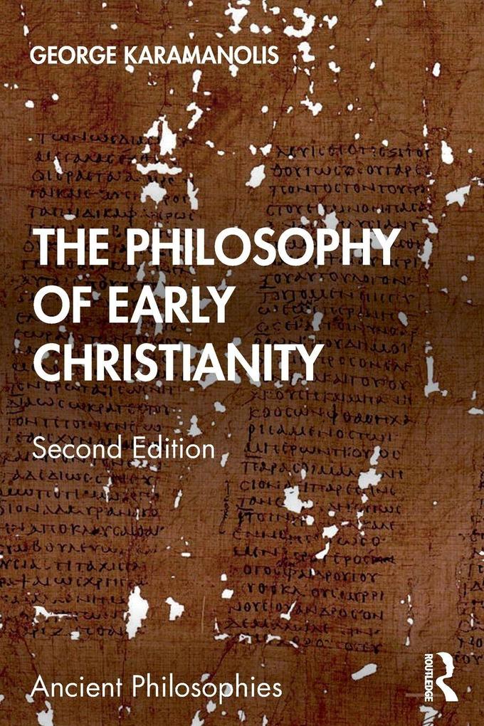 Produktbild: The Philosophy of Early Christianity | George Karamanolis