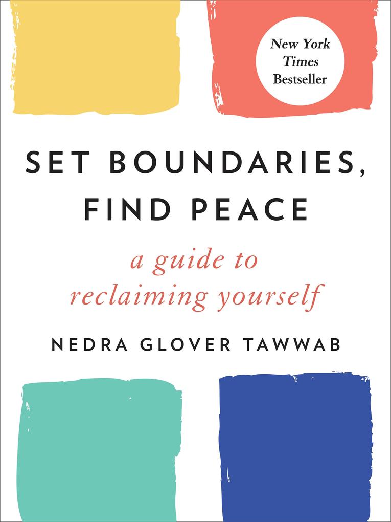 Produktbild: Set Boundaries, Find Peace | Nedra Glover Tawwab