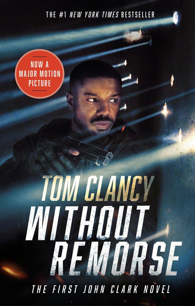 Produktbild: Without Remorse (Movie Tie-In) | Tom Clancy