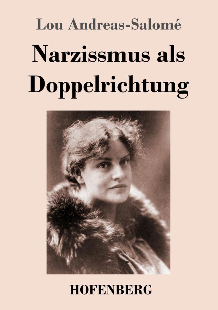 Produktbild: Narzissmus als Doppelrichtung | Lou Andreas-Salomé