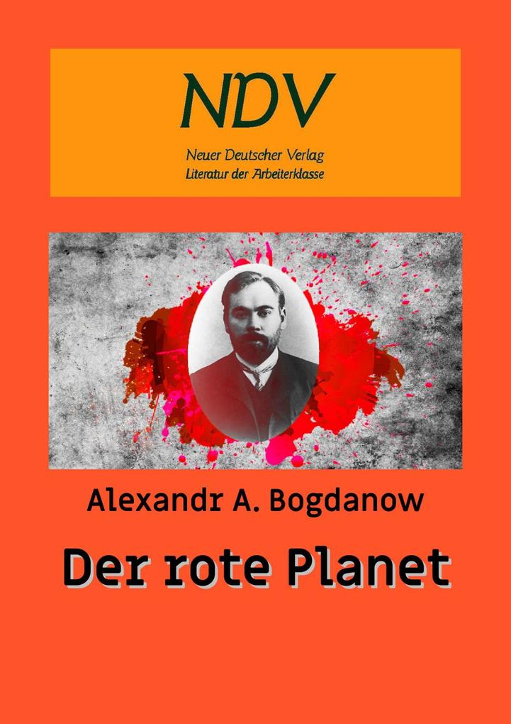 Produktbild: Der Rote Planet | Alexandr A. Bogdanow