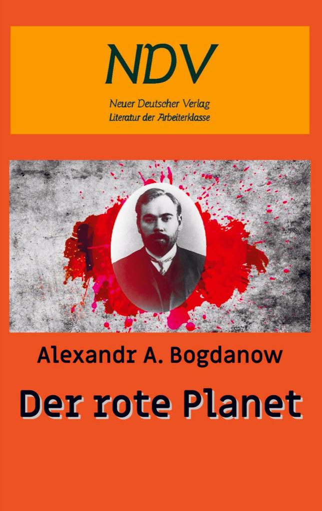 Produktbild: Der Rote Planet | Alexandr A. Bogdanow