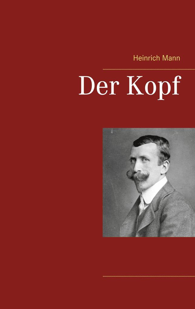 Produktbild: Der Kopf | Heinrich Mann