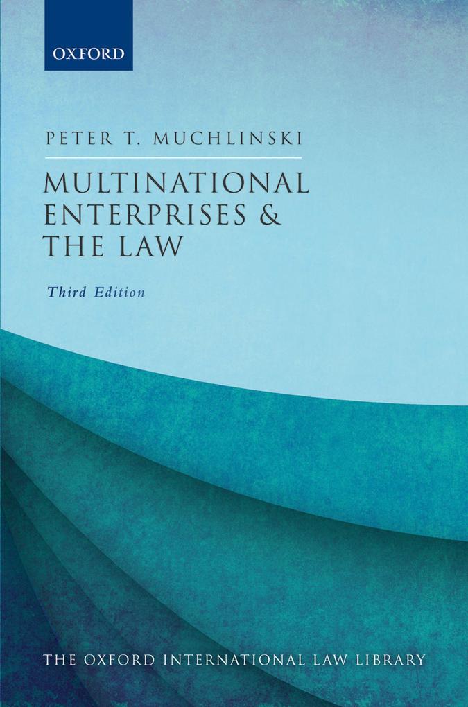 Produktbild: Multinational Enterprises and the Law | Peter Muchlinski