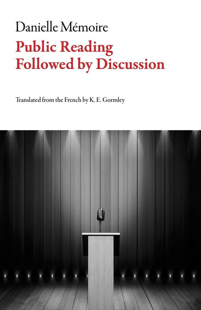 Produktbild: Public Reading Followed by Discussion | Mémoire Danielle