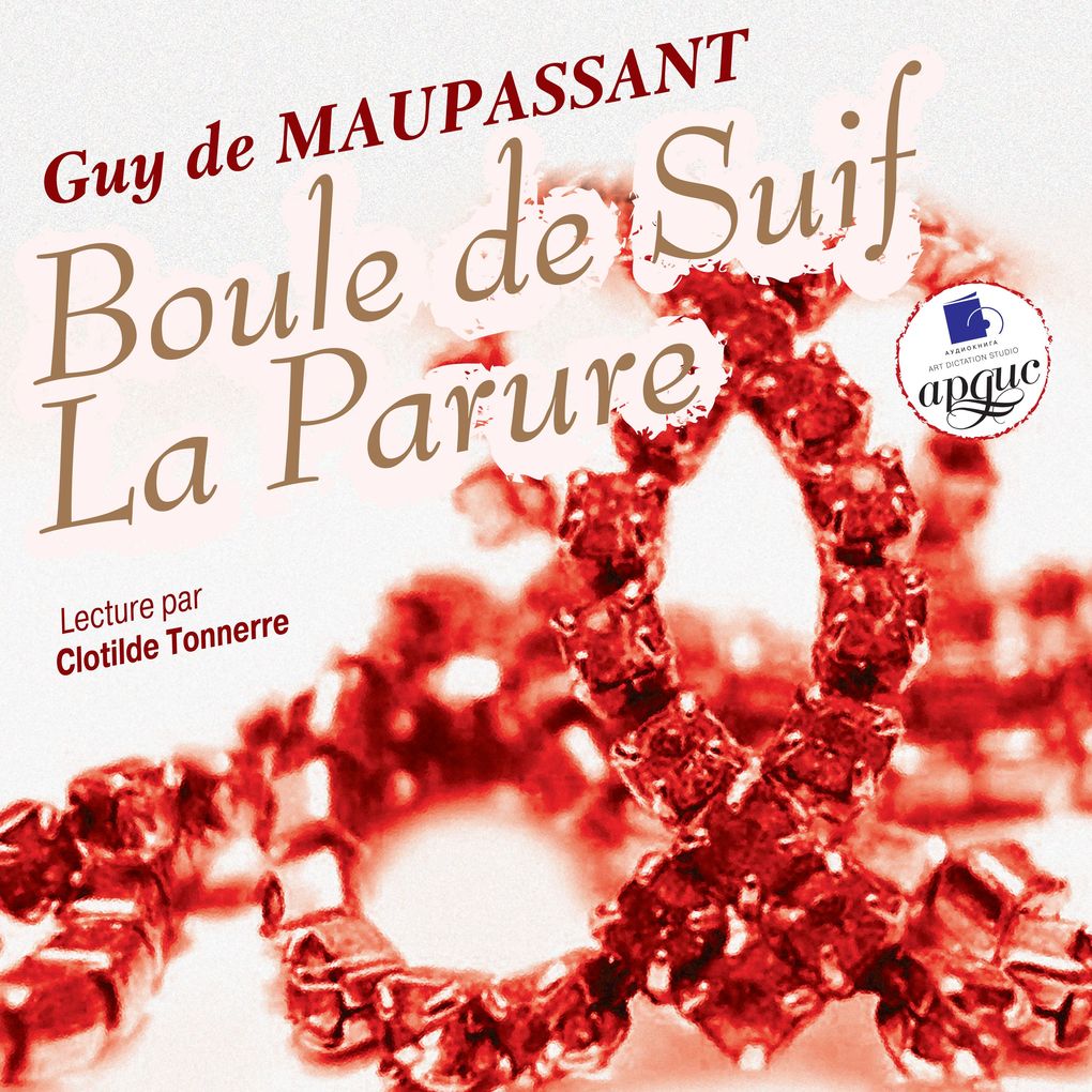 Produktbild: Boule de Suif. La Parure | Guy de Maupassant