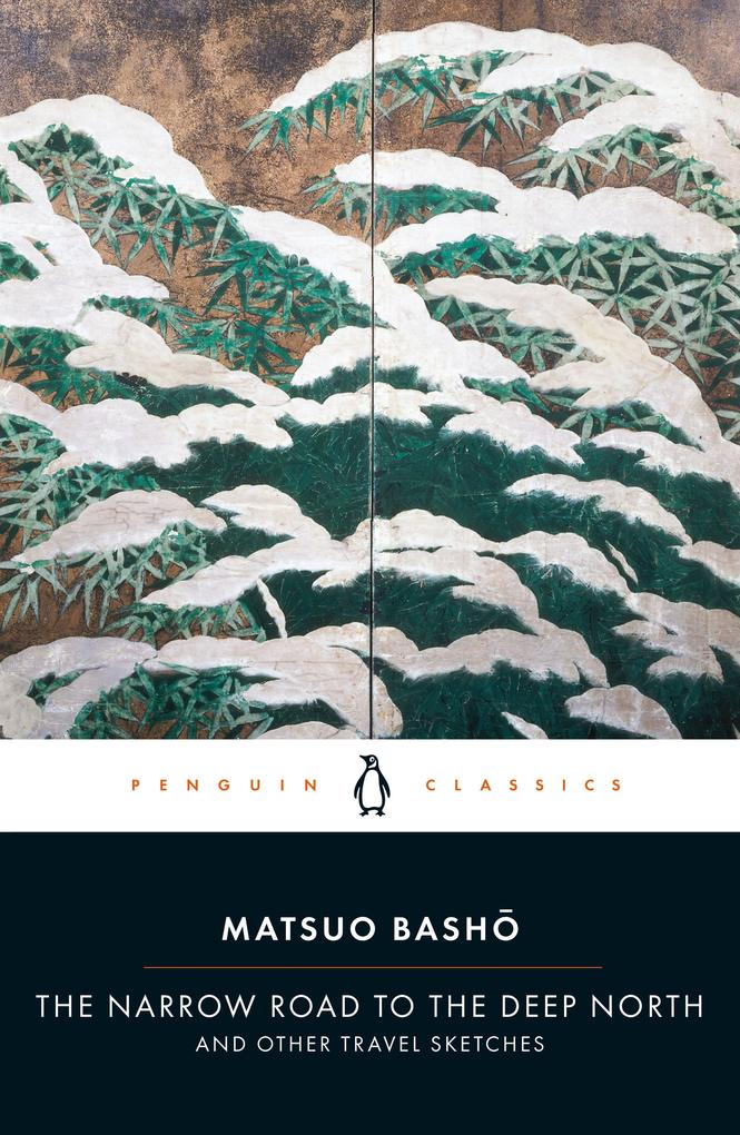 Produktbild: The Narrow Road to the Deep North and Other Travel Sketches | Matsuo Basho
