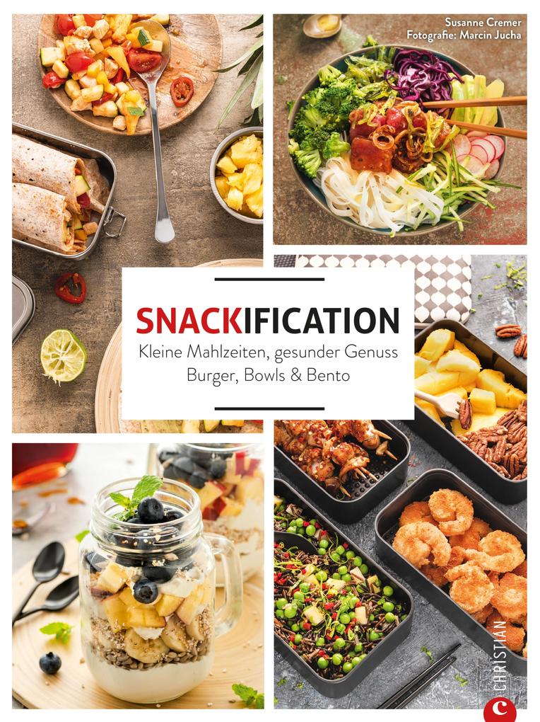 Produktbild: Snackification | Susanne Cremer
