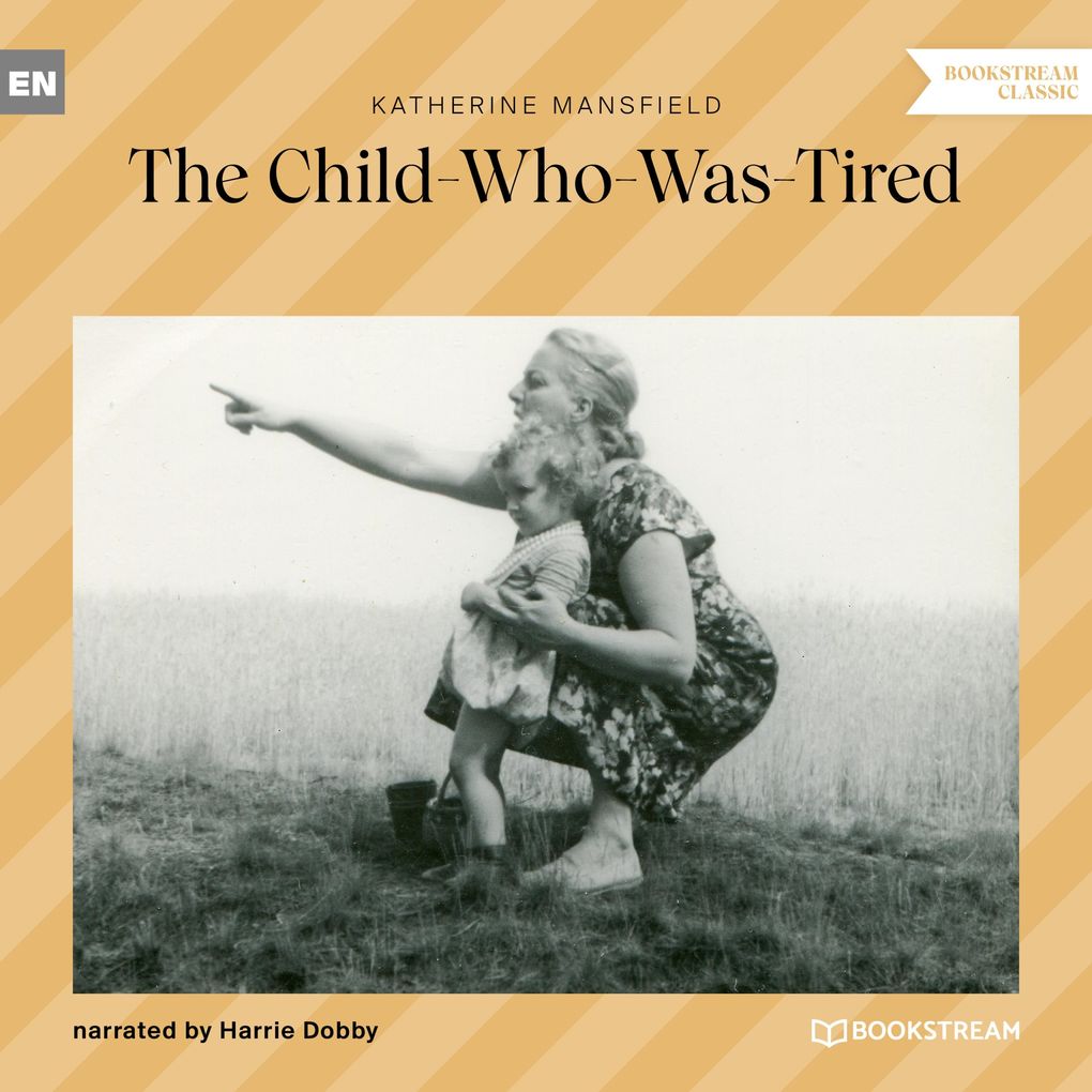 Produktbild: The Child-Who-Was-Tired | Katherine Mansfield