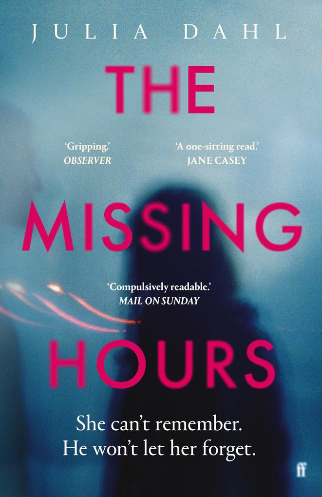 Produktbild: The Missing Hours | Julia Dahl