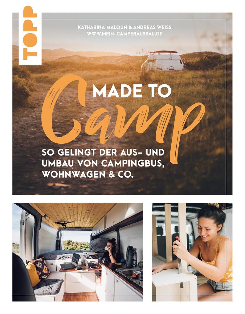 Produktbild: Made to Camp. | Katharina Maloun, Andreas Weiss