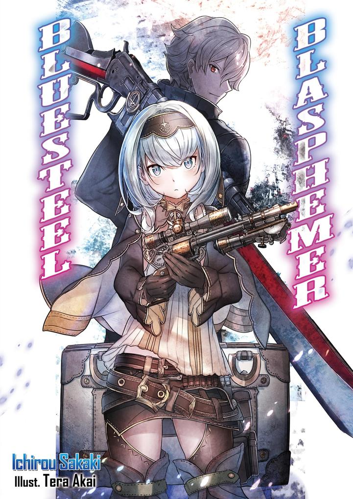 Produktbild: Bluesteel Blasphemer: Volume 1 | Ichirou Sakaki