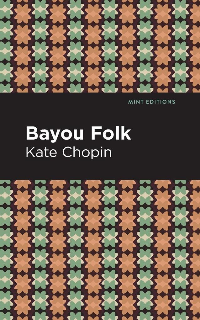 Produktbild: Bayou Folk | Kate Chopin