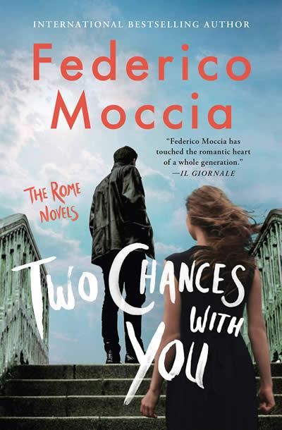 Produktbild: Two Chances with You | Federico Moccia
