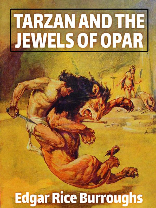 Produktbild: Tarzan and the Jewels of Opar | Edgar Rice Burroughs