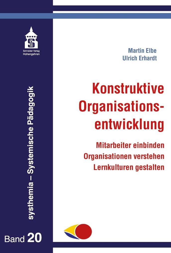 Produktbild: Konstruktive Organisationsentwicklung | Martin Elbe, Ulrich Erhardt