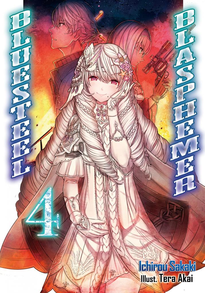 Produktbild: Bluesteel Blasphemer: Volume 4 | Ichirou Sakaki