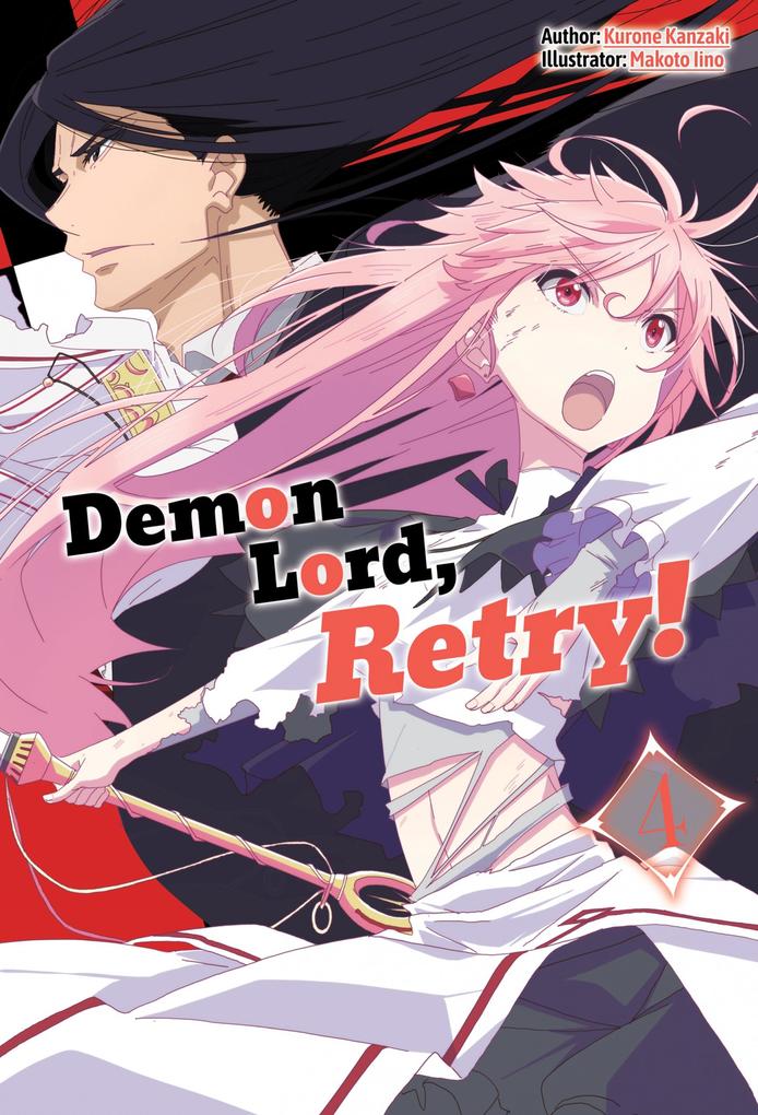 Produktbild: Demon Lord, Retry! Volume 4 | Kurone Kanzaki