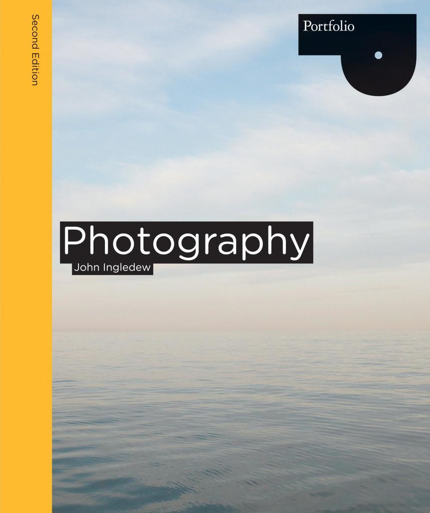 Produktbild: Photography Second Edition | John Ingledew