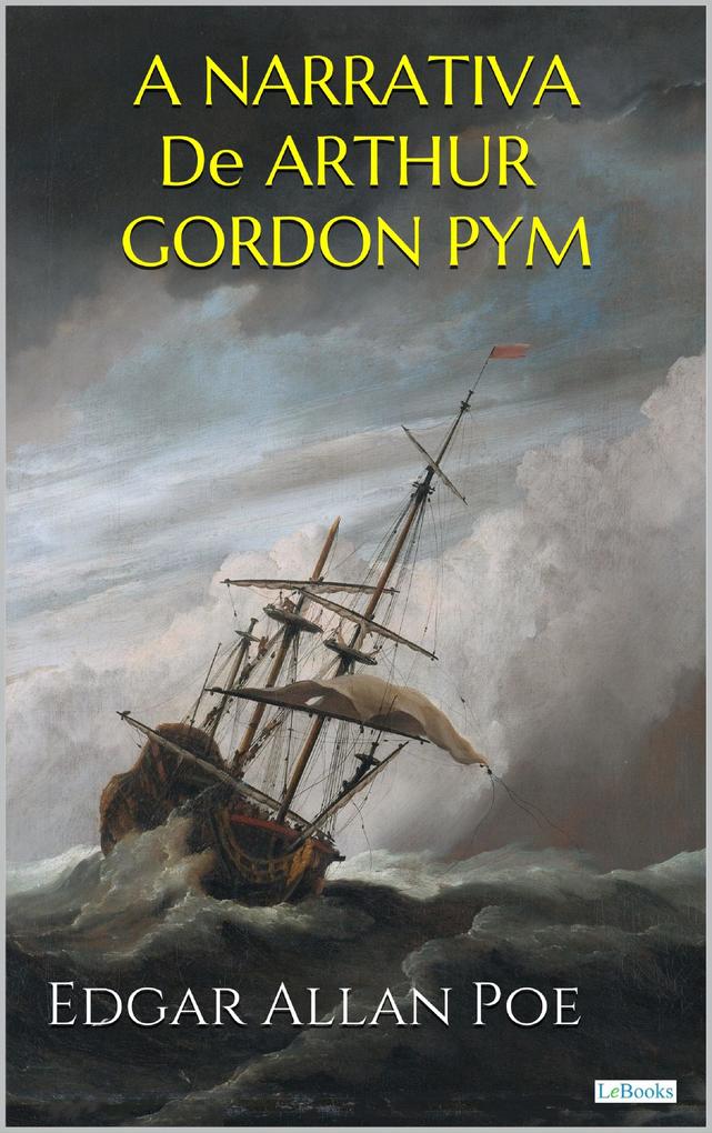 Produktbild: A Narrativa de Arthur Gordon Pym | Edgar Allan Poe