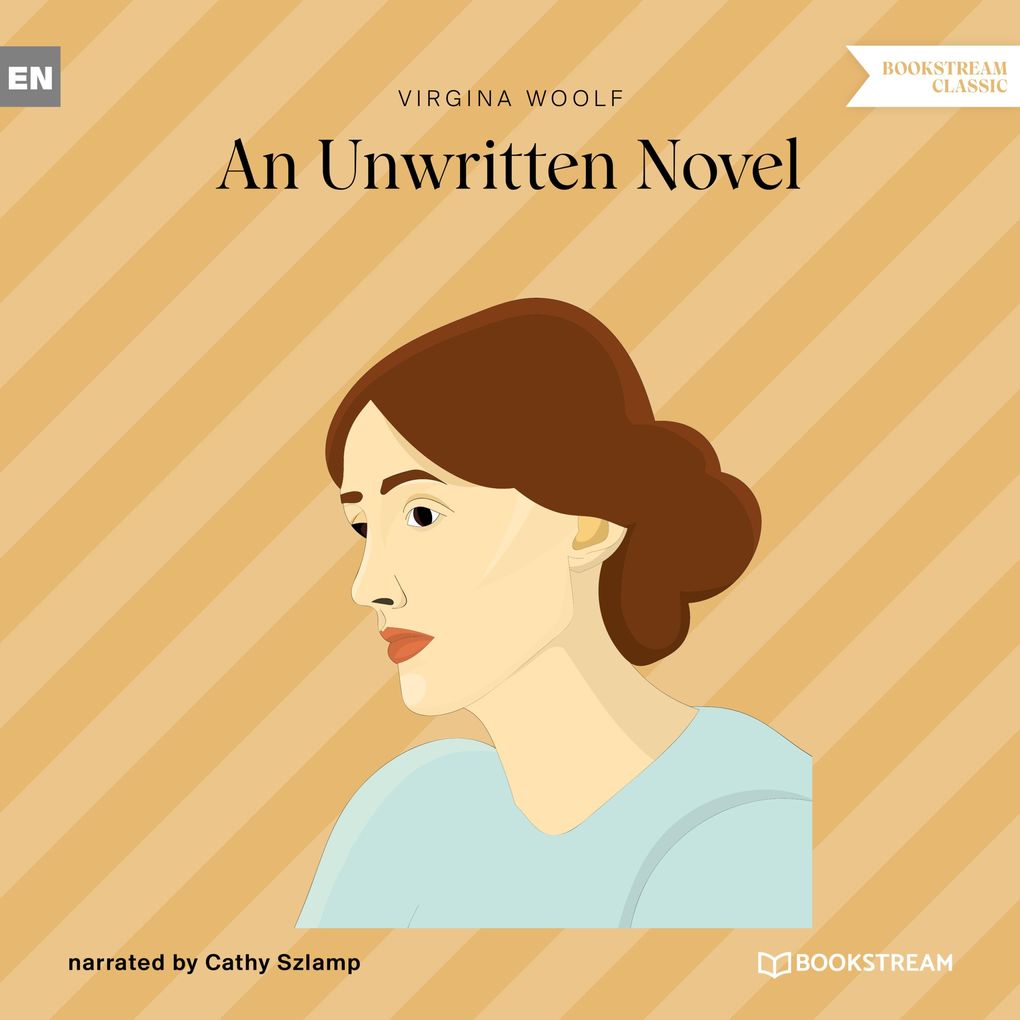 Produktbild: An Unwritten Novel | Virginia Woolf