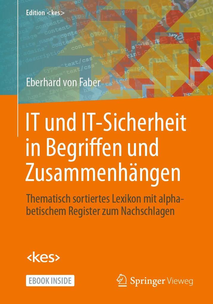 Produktbild: IT und IT-Sicherheit in Begriffen und Zusammenhängen | Eberhard von Faber