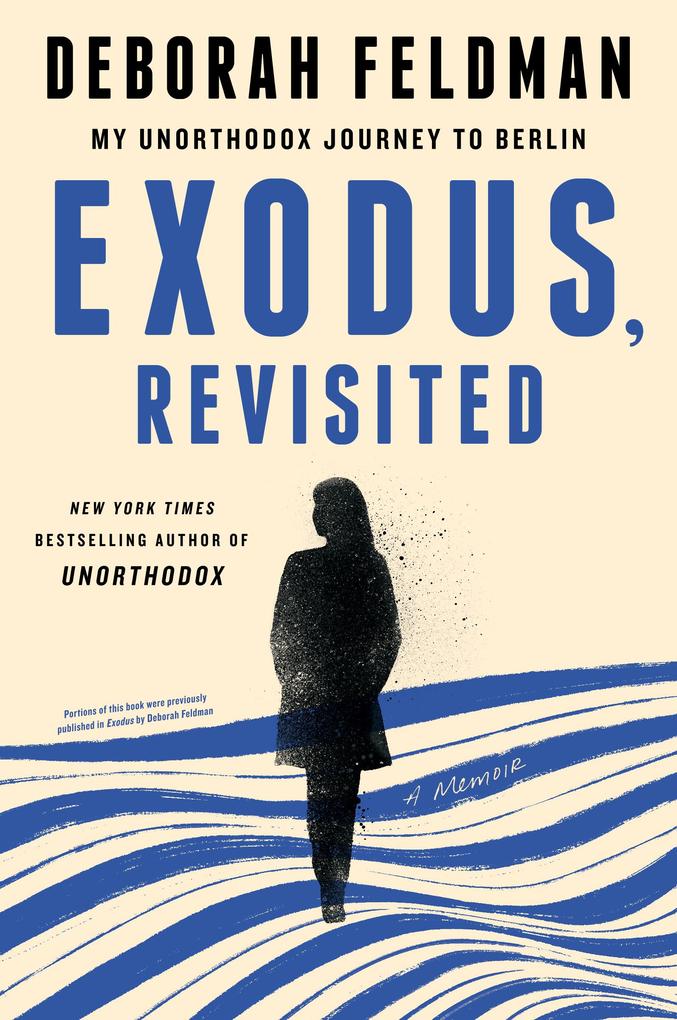 Produktbild: Exodus, Revisited | Deborah Feldman