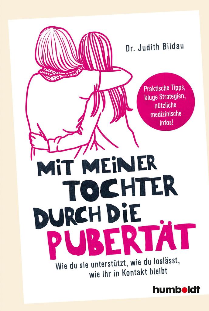 Produktbild: Mit meiner Tochter durch die Pubertät | Judith Bildau