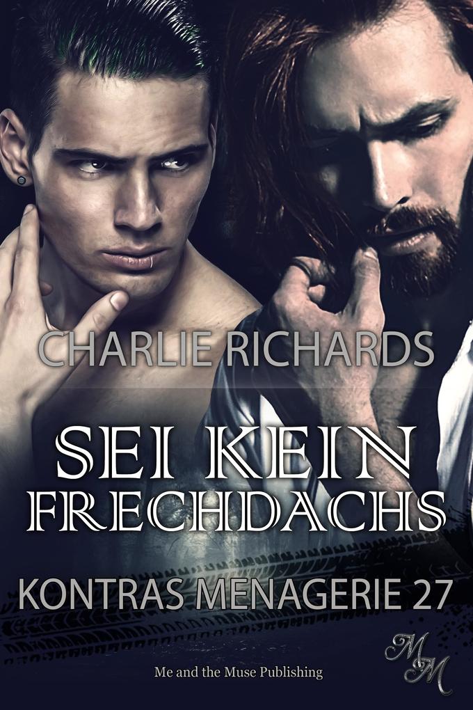 Produktbild: Sei kein Frechdachs | Charlie Richards
