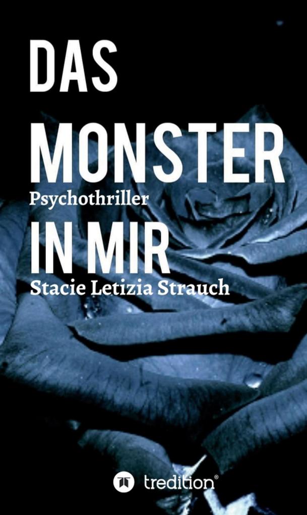 Produktbild: Das Monster in mir - Psychothriller | Stacie Letizia Strauch