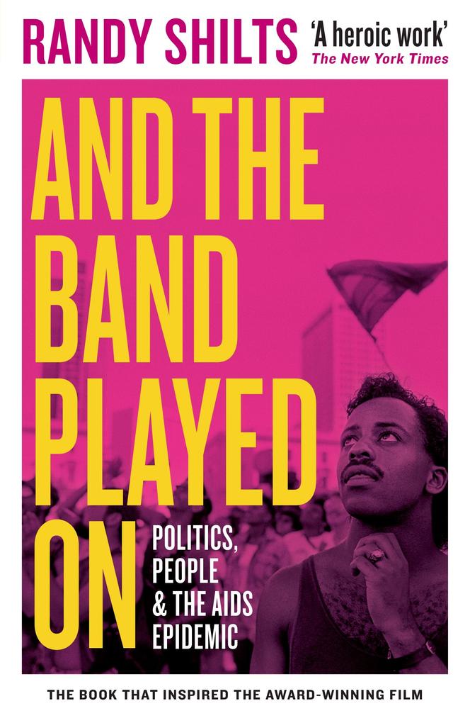 Produktbild: And the Band Played On | Randy Shilts